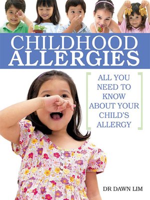 cover image of Childhood Allergies: All You Need to Know About Your Child's Allergy